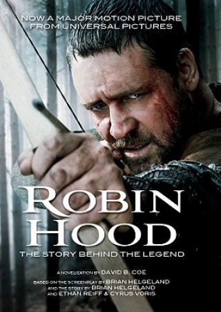 Audio Robin Hood: The Story Behind the Legend David B. Coe