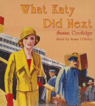 Audio What Katy Did Next Susan Coolidge