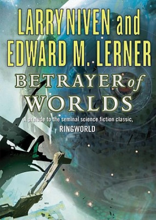 Audio Betrayer of Worlds Larry Niven