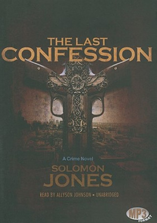 Digital The Last Confession Solomon Jones