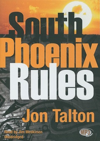 Digital South Phoenix Rules Jon Talton