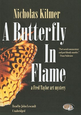 Digital A Butterfly in Flame Nicholas Kilmer