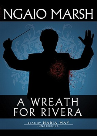 Audio A Wreath for Rivera: A Roderick Alleyn Mystery Ngaio Marsh