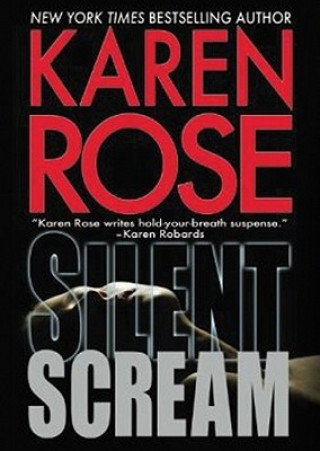 Digital Silent Scream Karen Rose