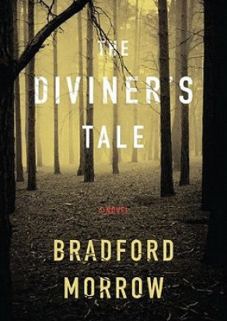 Hanganyagok The Diviner's Tale Bradford Morrow