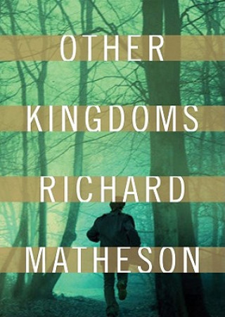 Hanganyagok Other Kingdoms Richard Matheson