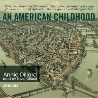 Аудио An American Childhood Annie Dillard