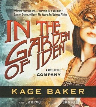 Audio In the Garden of Iden Kage Baker