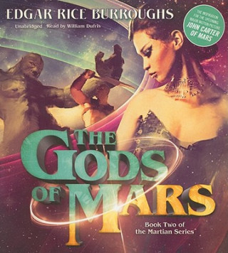 Аудио The Gods of Mars Edgar Rice Burroughs
