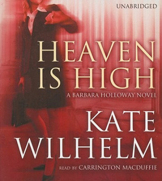Audio Heaven Is High Kate Wilhelm