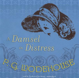 Hanganyagok A Damsel in Distress P. G. Wodehouse