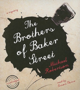 Audio The Brothers of Baker Street Michael Robertson