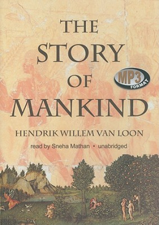 Digital The Story of Mankind Hendrik Willem van Loon