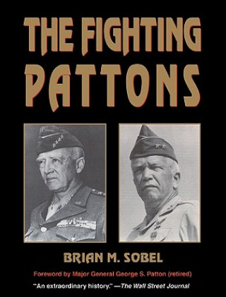 Audio The Fighting Pattons Brian M. Sobel