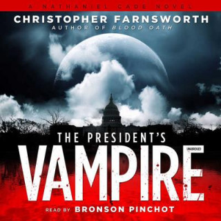 Digital The President's Vampire Christopher Farnsworth