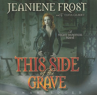 Audio This Side of the Grave Jeaniene Frost