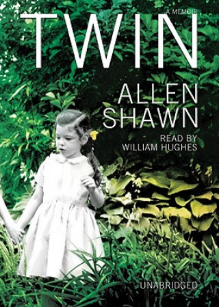 Аудио Twin: A Memoir Allen Shawn