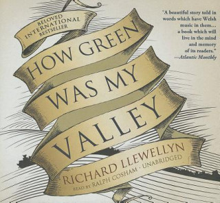 Hanganyagok How Green Was My Valley Richard Llewellyn