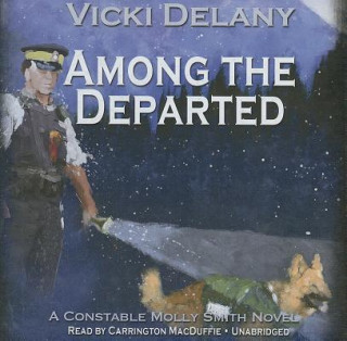 Audio Among the Departed Vicki Delany