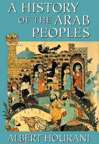 Audio A History of the Arab Peoples Albert Hourani