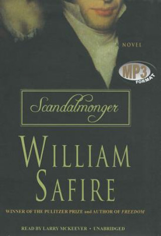Digital Scandalmonger William Safire