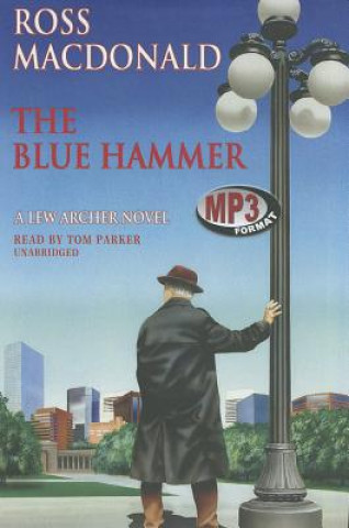 Digital The Blue Hammer Ross Macdonald
