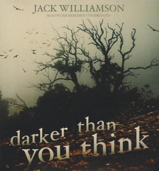 Audio Darker Than You Think Jack Williamson