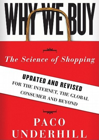 Hanganyagok Why We Buy: The Science of Shopping Paco Underhill