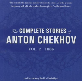 Hanganyagok The Complete Stories of Anton Chekhov, Volume 2: 1886 Anton Pavlovich Chekhov