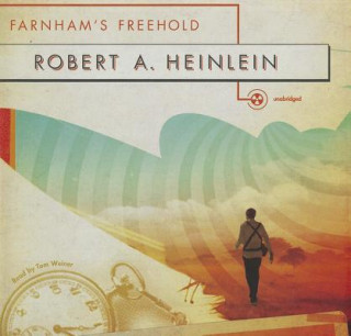 Audio Farnham's Freehold Robert A. Heinlein