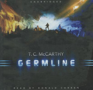 Hanganyagok Germline T. C. McCarthy