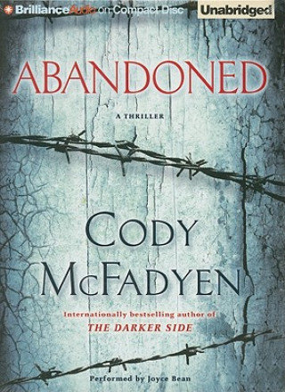 Hanganyagok Abandoned Cody Mcfadyen