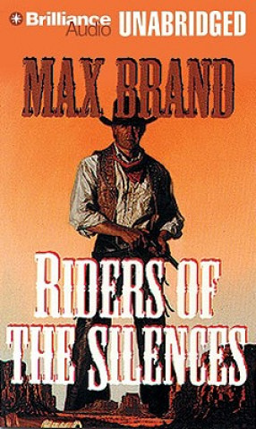 Audio Riders of the Silences Max Brand