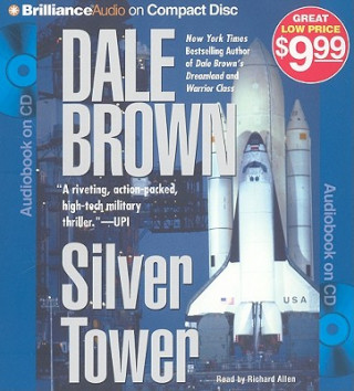 Hanganyagok Silver Tower Dale Brown