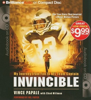 Audio Invincible: My Journey from Fan to NFL Team Captain Vince Papale