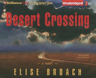 Audio Desert Crossing Elise Broach