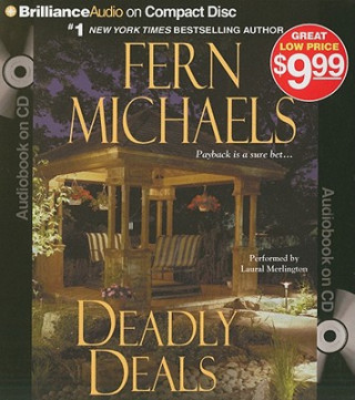 Hanganyagok Deadly Deals Fern Michaels