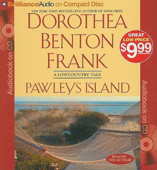 Аудио Pawleys Island: A Lowcountry Tale Dorothea Benton Frank