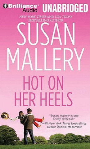 Audio Hot on Her Heels Susan Mallery
