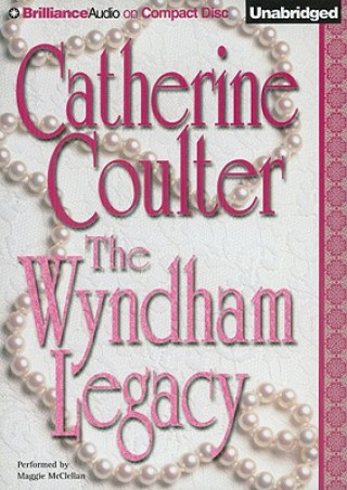 Audio The Wyndham Legacy Catherine Coulter