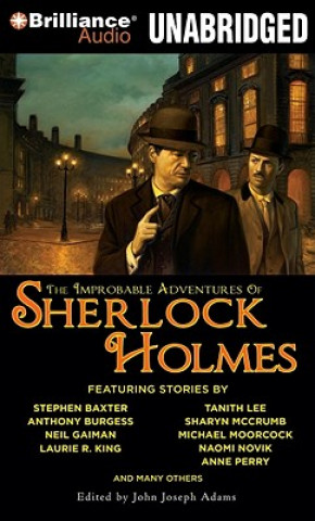 Аудио The Improbable Adventures of Sherlock Holmes Stephen Baxter