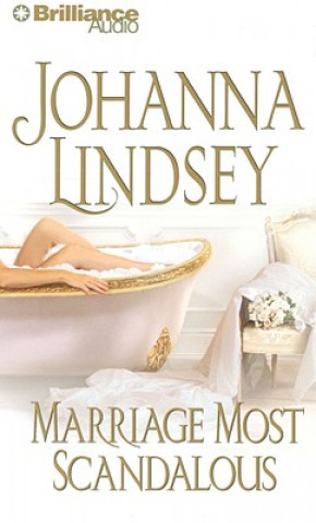 Audio Marriage Most Scandalous Johanna Lindsey