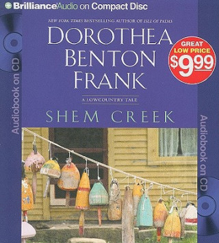 Audio Shem Creek Dorothea Benton Frank