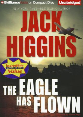 Audio The Eagle Has Flown Jack Higgins