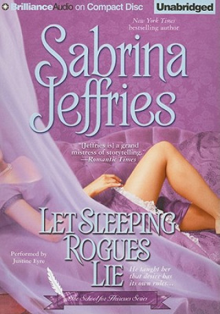 Audio Let Sleeping Rogues Lie Sabrina Jeffries