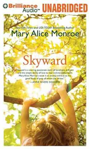 Audio Skyward Mary Alice Monroe