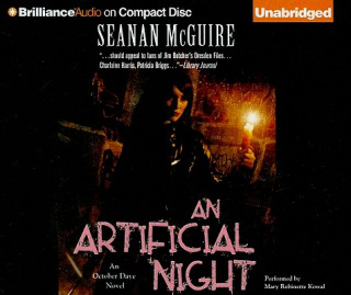 Audio An Artificial Night Seanan McGuire