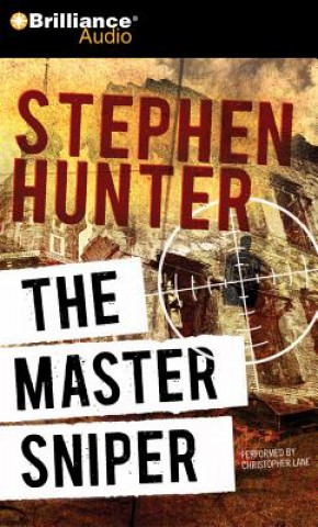 Audio The Master Sniper Stephen Hunter