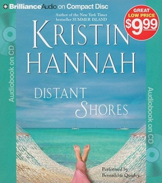 Hanganyagok Distant Shores Kristin Hannah
