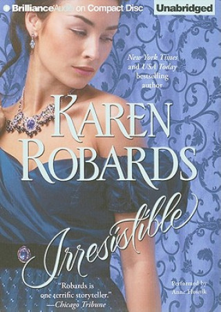 Hanganyagok Irresistible Karen Robards